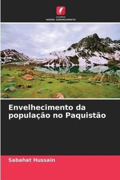 Envelhecimento da população no Paquistão - Hussain, Sabahat