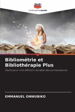 Bibliométrie et Bibliothérapie Plus - Onwubiko, Emmanuel