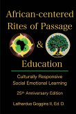 African-centered Rites of Passage and Education