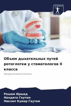 Cover Ob#em dyhatel'nyh putej rotoglotki u stomatologow II klassa