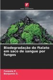 Biodegradação do ftalato em saco de sangue por fungos