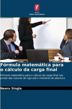 Fórmula matemática para o cálculo da carga final - Singla, Neeru