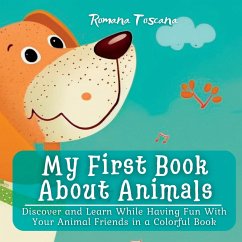 My First Book About Animals - Toscana, Romana