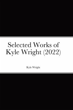 Selected Works of Kyle Wright (2022) - Wright, Kyle