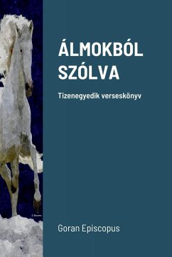 ÁLMOKBÓL SZÓLVA - Episcopus, Goran