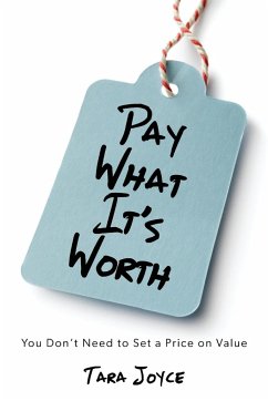 Pay What It's Worth - Joyce, Tara