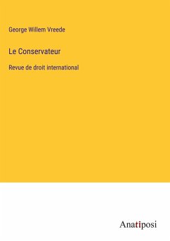 Le Conservateur - Vreede, George Willem