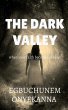 THE DARK VALLEY - Bild 1