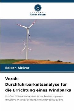 Vorab-Durchführbarkeitsanalyse für die Errichtung eines Windparks - Alcivar, Edison