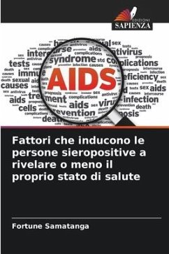 Fattori che inducono le persone sieropositive a rivelare o meno il proprio stato di salute - Samatanga, Fortune