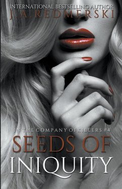 Seeds of Iniquity - Redmerski, J. A.