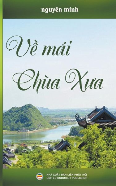 V¿ Mái Chùa X¿a V¿ Mái Chùa X¿a