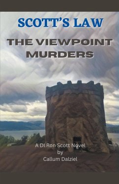The Viewpoint Murders - Dalziel, Callum