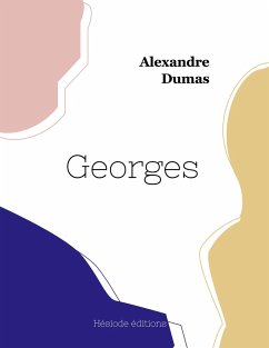 Georges - Dumas, Alexandre