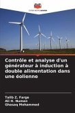 Contrôle et analyse d'un générateur à induction à double alimentation dans une éolienne