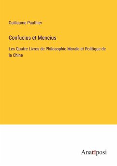 Confucius et Mencius - Pauthier, Guillaume
