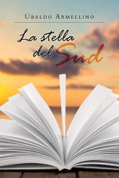 La stella del Sud - Armellino, Ubaldo