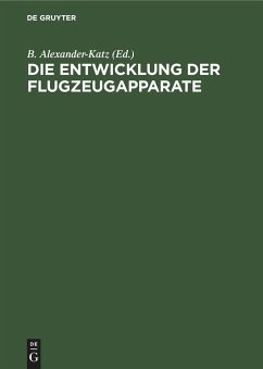 Die Entwicklung der Flugzeugapparate