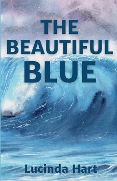 The Beautiful Blue - Hart, Lucinda