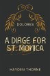 A Dirge for St. Monica - Bild 1