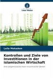 Kontrollen und Ziele von Investitionen in der islamischen Wirtschaft