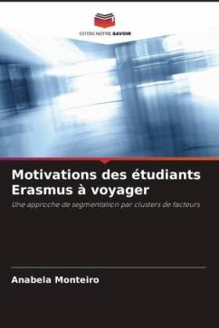 Motivations des étudiants Erasmus à voyager - Monteiro, Anabela