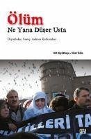 Ölüm Ne Yana Düser Usta - Tekin, Sibel; Büyükbese, Gül