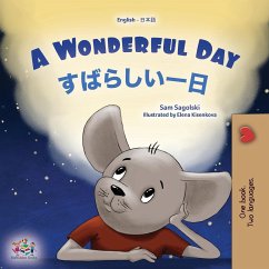 A Wonderful Day (English Japanese Bilingual Children's Book) - Sagolski, Sam; Books, Kidkiddos