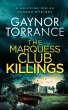 THE MARQUESS CLUB KILLINGS a gripping... - Bild 1