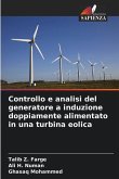 Controllo e analisi del generatore a induzione doppiamente alimentato in una turbina eolica