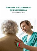 GESTIÓN DE CUIDADOS DE ENFERMERIA