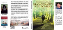 El caminante y su sombra - Alacid Nicolás, Francisco