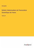 Bulletin Hebdomadaire de l'Association Scientifique de France