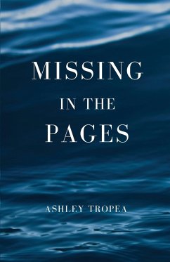 Missing in the Pages - Tropea, Ashley