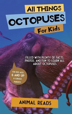 All Things Octopuses For Kids - Reads, Animal
