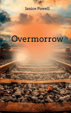 Overmorrow - Powell, Janice