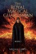 The Royal Magical Guardsman - Bild 1