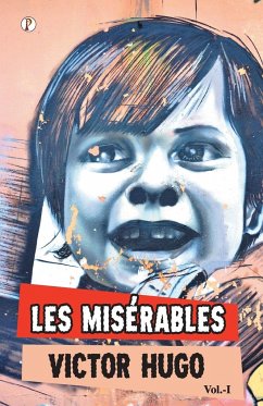 Les Miserables Vol I - Hugo, Victor