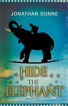 Hide the Elephant - Dunne, Jonathan