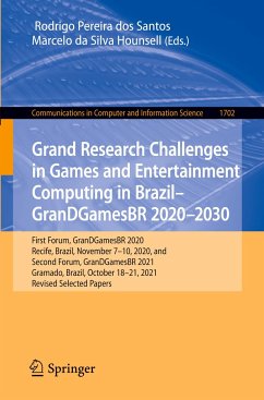 Grand Research Challenges in Games and Entertainment Computing in Brazil - GranDGamesBR 2020¿2030