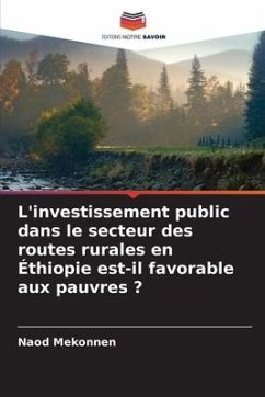 L'investissement public dans le secteur des routes rurales en Éthiopie est-il favorable aux pauvres ? - Mekonnen, Naod