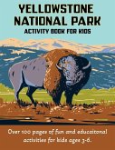 Yellowstone National Park Activity Book for Kids 3-6