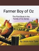 Farmer Boy Of Oz The First Book In The Family Of Oz series