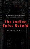 The Indian Epics Retold