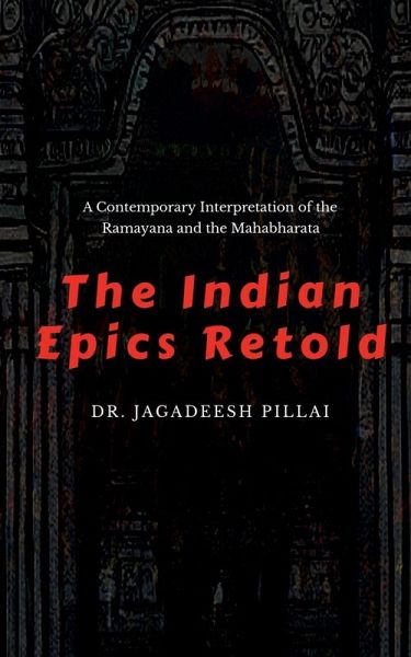 The Indian Epics Retold