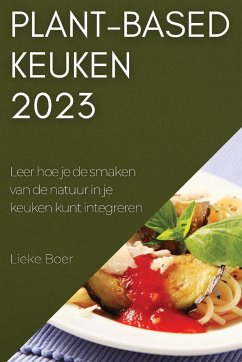 Plant-based keuken 2023 - Boer, Lieke