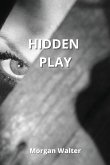 HIDDEN PLAY