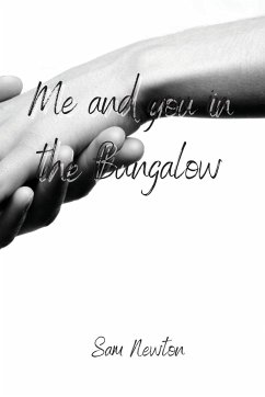 me and you in the Bungalow - Newton, Sam