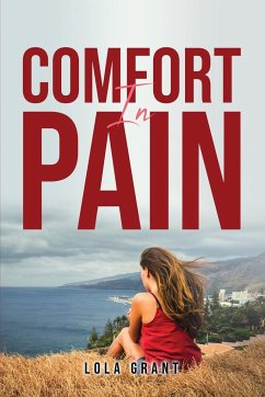 COMFORT IN PAIN - Lola Grant