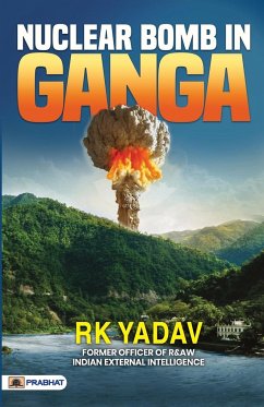 Nuclear Bomb In Ganga - Yadav, Rk